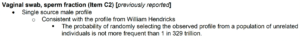 DNA report demonstrating a 1 in 329 trillion chance that the crime scene DNA belongs to individuals unrelated to William Hendricks.